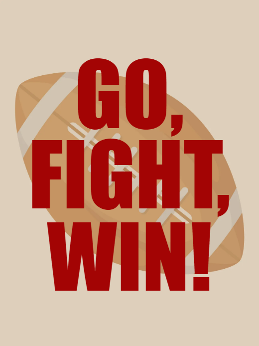 Custom Outdoor Yard Signs Multiple Sizes Go Fight Win