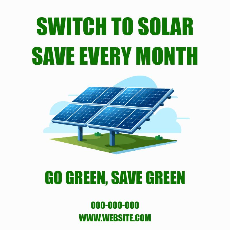 Custom Outdoor Yard Signs Multiple Sizes Switch to Solar Save Every Month