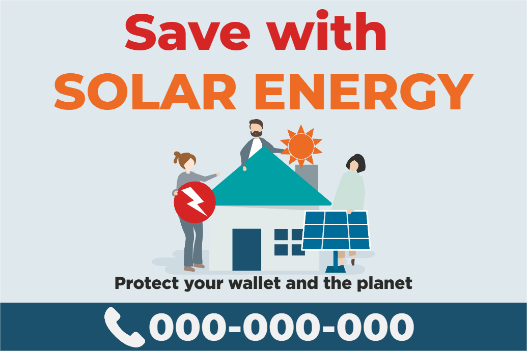 Custom Outdoor Yard Signs Multiple Sizes Save with Solar Energy