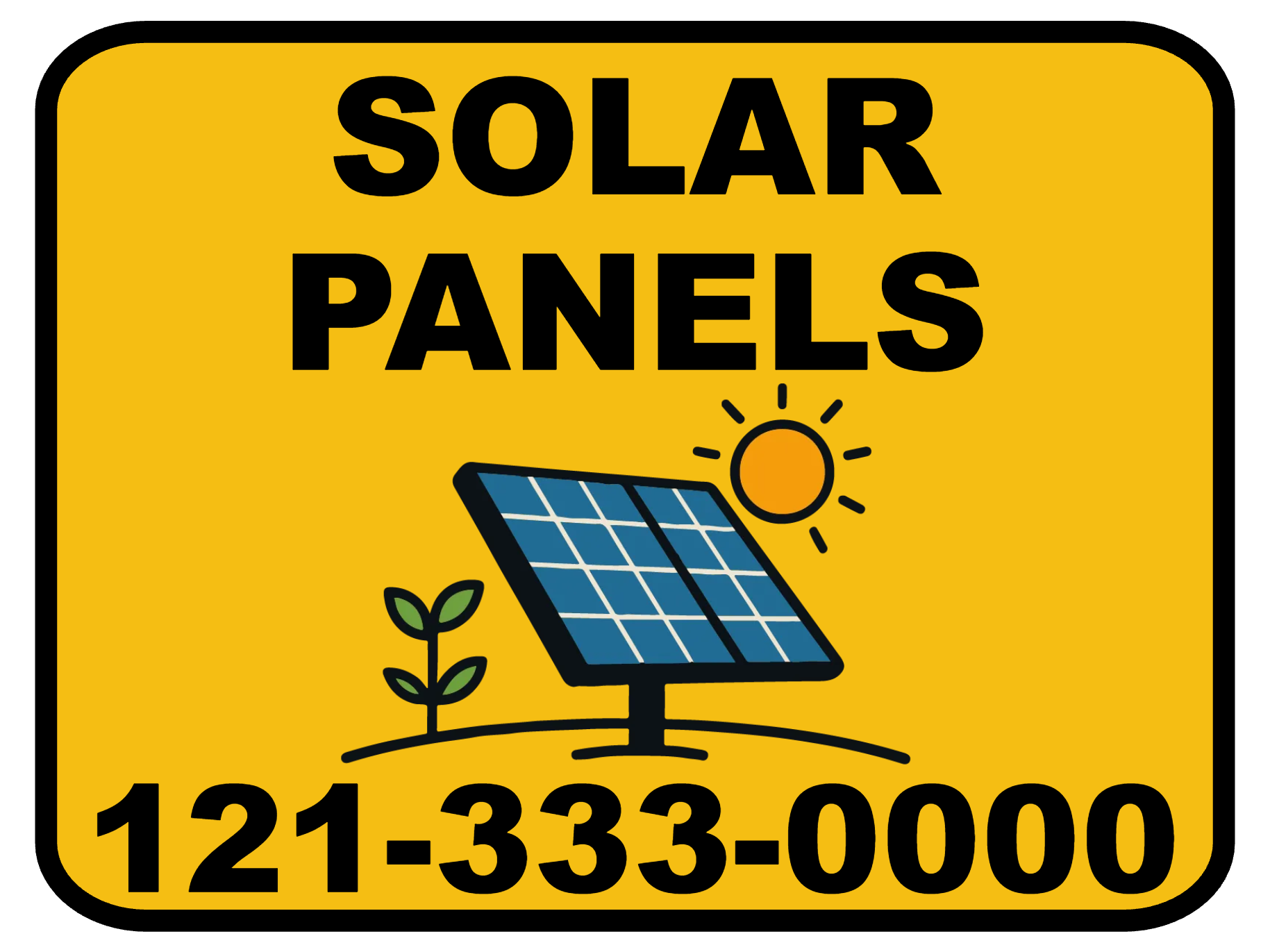 Custom Outdoor Yard Signs Multiple Sizes Solar Panels