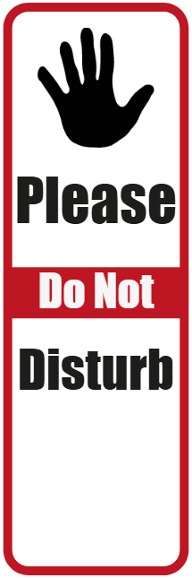 Custom Outdoor Yard Signs Multiple Sizes Do Not Disturb