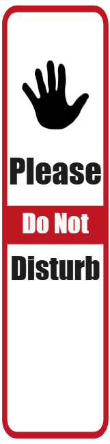 Custom Outdoor Yard Signs Multiple Sizes Do Not Disturb