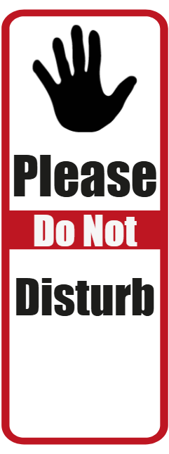 Custom Outdoor Yard Signs Multiple Sizes Do Not Disturb
