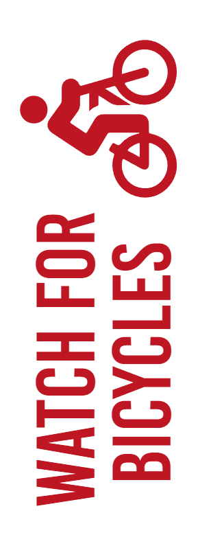 Custom Outdoor Yard Signs Multiple Sizes Watch For Bicycles