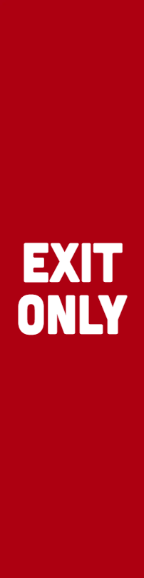 Custom Outdoor Yard Signs Multiple Sizes Exit Only Sign