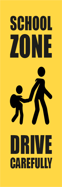 Custom Outdoor Yard Signs Multiple Sizes School Zone