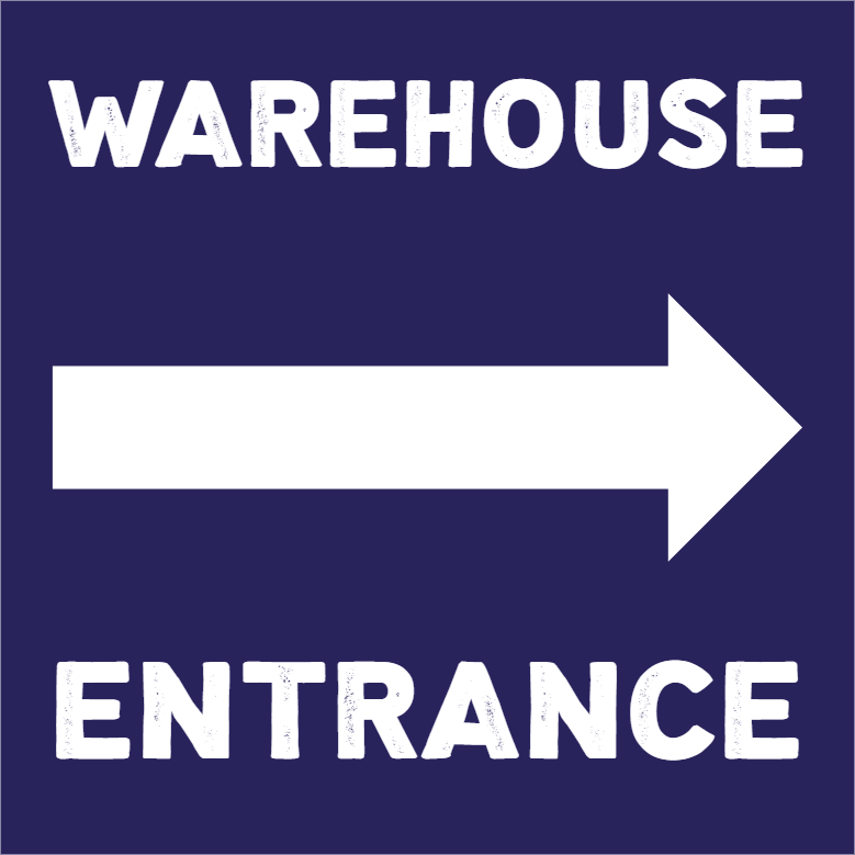 Custom Outdoor Yard Signs Multiple Sizes Warehouse Entrance