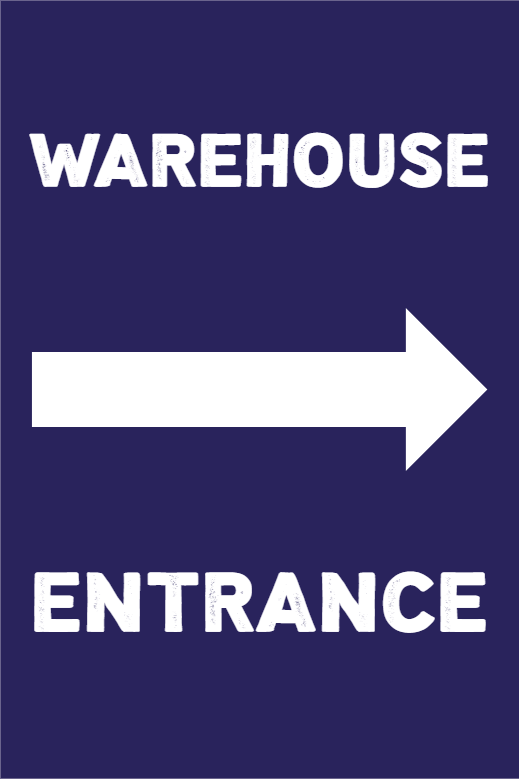 Custom Outdoor Yard Signs Multiple Sizes Warehouse Entrance