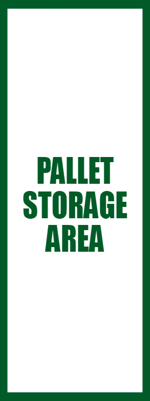Custom Outdoor Yard Signs Multiple Sizes Pallet Storage