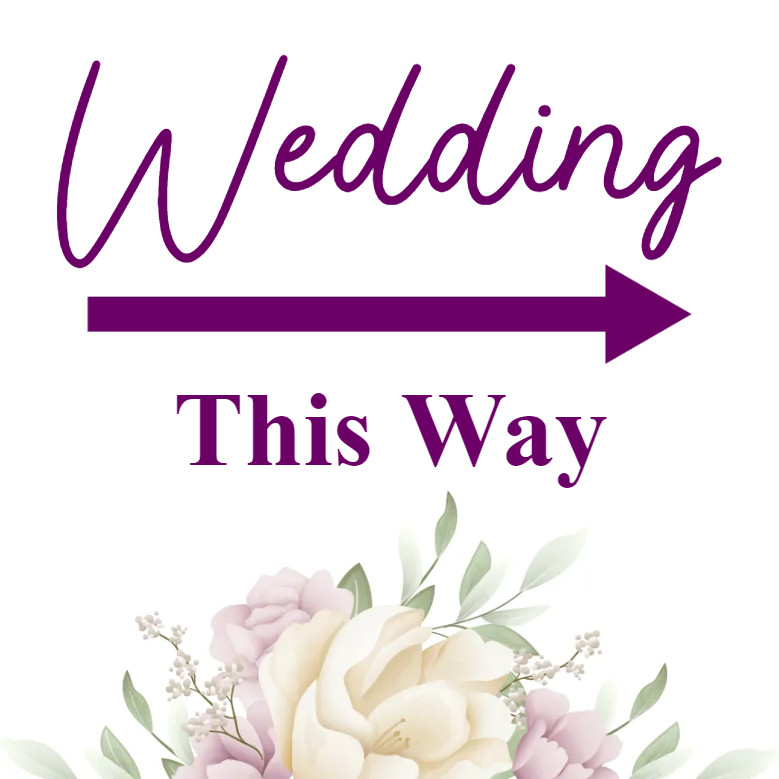 Custom Outdoor Yard Signs Multiple Sizes Wedding Way Sign