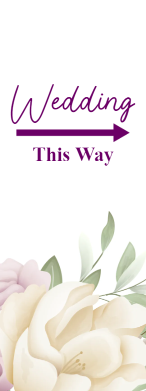 Custom Outdoor Yard Signs Multiple Sizes Wedding Way Sign