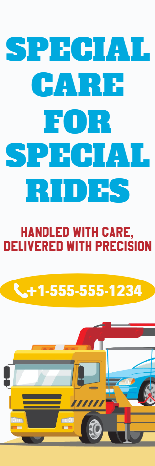 Custom Outdoor Yard Signs Multiple Sizes Got a Specialty Ride? We’ll Move It Right