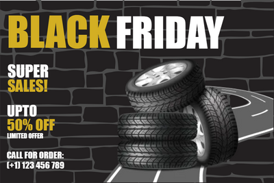 Custom Outdoor Yard Signs Multiple Sizes Black Friday Tires