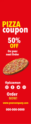 Custom Outdoor Yard Signs Multiple Sizes Pizza Coupon