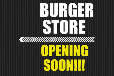 Custom Outdoor Yard Signs Multiple Sizes Burger Store Opening Soon
