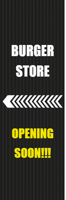 Custom Outdoor Yard Signs Multiple Sizes Burger Store Opening Soon