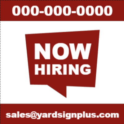 Custom Outdoor Yard Signs Multiple Sizes  Now Hiring