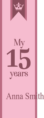 Custom Outdoor Yard Signs Multiple Sizes  My Fifteen Years