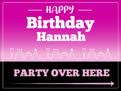 Custom Outdoor Yard Signs Multiple Sizes Party Over Here