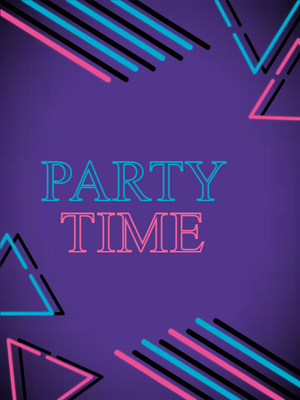 Custom Outdoor Yard Signs Multiple Sizes Party Time