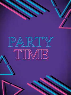 Custom Outdoor Yard Signs Multiple Sizes Party Time