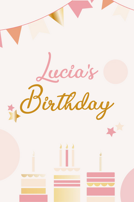 Custom Outdoor Yard Signs Multiple Sizes Lucia's Birthday