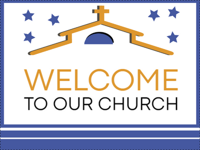 Custom Outdoor Yard Signs Multiple Sizes Welcome to Our Church