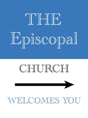 Custom Outdoor Yard Signs Multiple Sizes The Episcopal