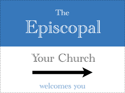 Custom Outdoor Yard Signs Multiple Sizes The Episcopal