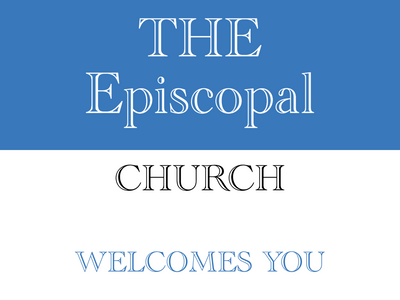 Custom Outdoor Yard Signs Multiple Sizes The Episcopal