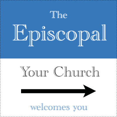 Custom Outdoor Yard Signs Multiple Sizes The Episcopal