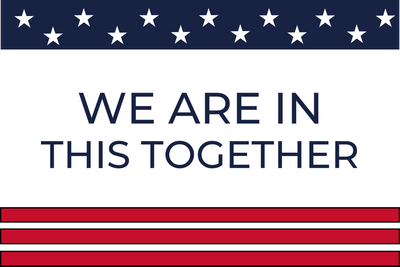 Custom Outdoor Yard Signs Multiple Sizes We Are In This Together