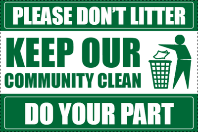 Custom Outdoor Yard Signs Multiple Sizes Keep Our Community Clean