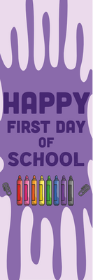 Custom Outdoor Yard Signs Multiple Sizes First Day of School