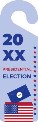 Custom Door Hangers for Presidential Election