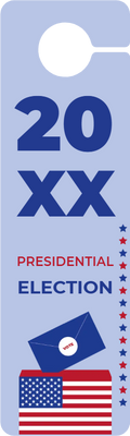 Custom Door Hangers for Presidential Election