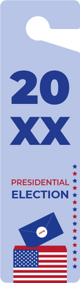 Custom Door Hangers for Presidential Election