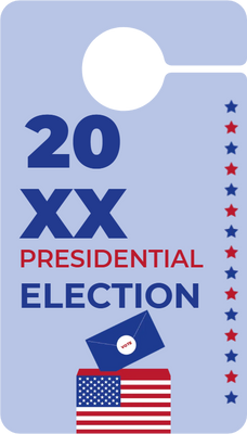 Custom Door Hangers for Presidential Election