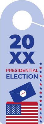Custom Door Hangers for Presidential Election