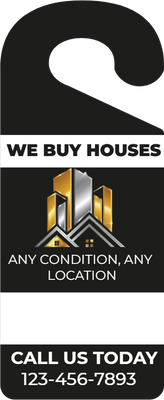 Custom Door Hangers for We Buy Houses