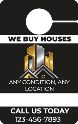 Custom Door Hangers for We Buy Houses