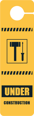 Custom Door Hangers for Under Construction