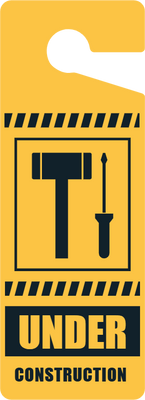 Custom Door Hangers for Under Construction