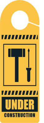 Custom Door Hangers for Under Construction