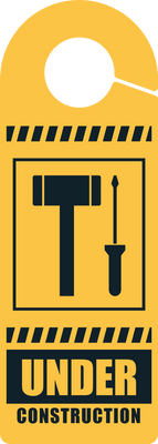 Custom Door Hangers for Under Construction