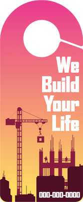 Custom Door Hangers For Build Your Life