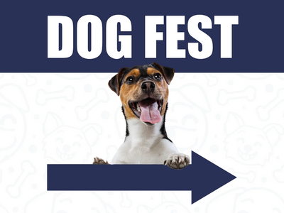 Custom Outdoor Yard Signs Multiple Sizes Dog Fest