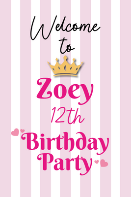 Custom Outdoor Foam Board Signs Zoey 12th