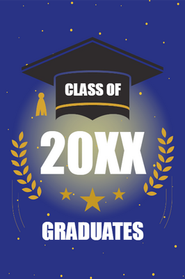 Custom Outdoor Foam Board Signs  Class of 20XX