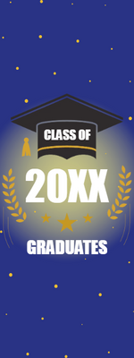 Custom Outdoor Foam Board Signs  Class of 20XX